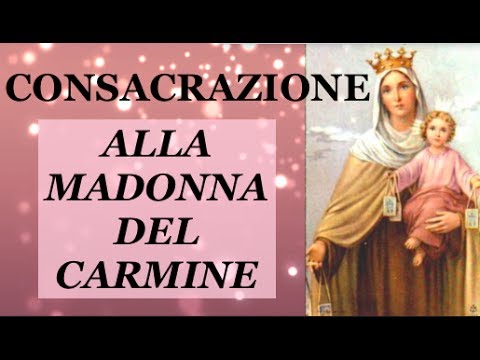 Preghiera alla madonna del carmelo