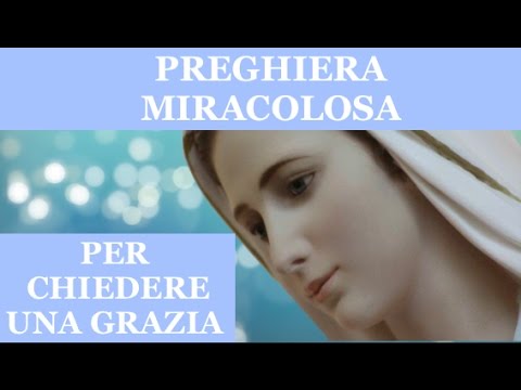 Preghiera per ottenere una grazia speciale