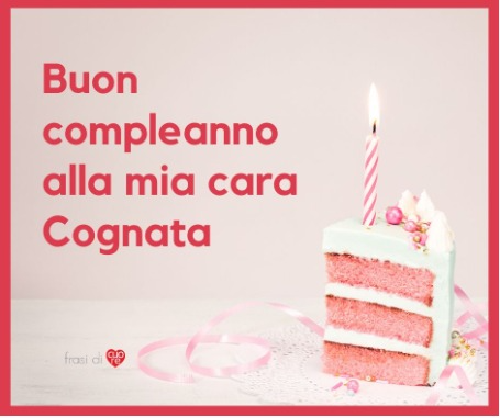 LETTERA a Mia COGNATA per il COMPLEANNO