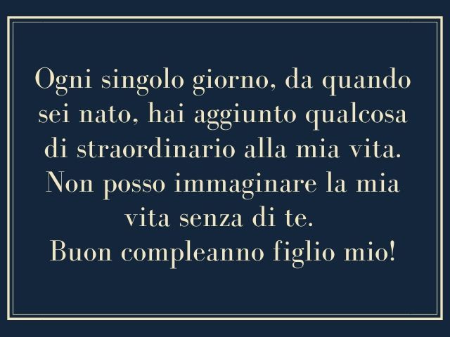 Lettera a un Figlio Maschio per il Suo Compleanno