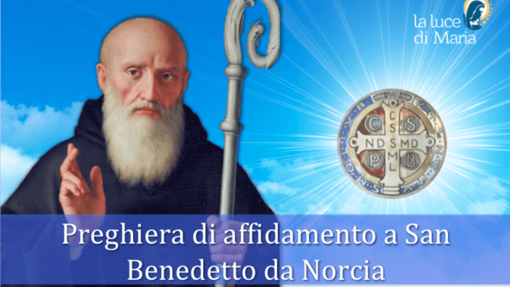 Preghiera di affidamento a San Benedetto