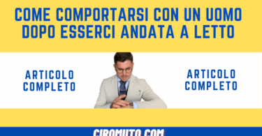 Come comportarsi con un uomo dopo esserci andata a letto